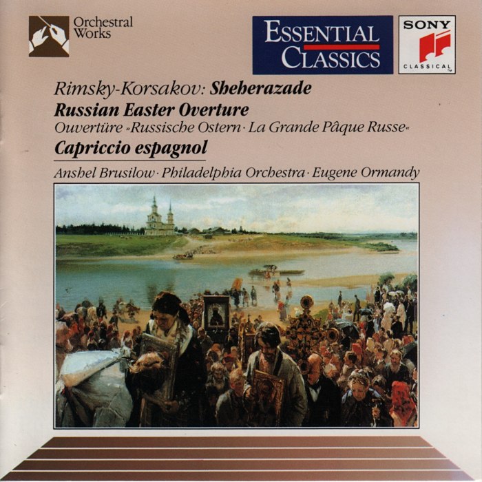 Scheherazade / Russian Easter Overture / Capriccio Espagnol by The Philadelphia Orchestra