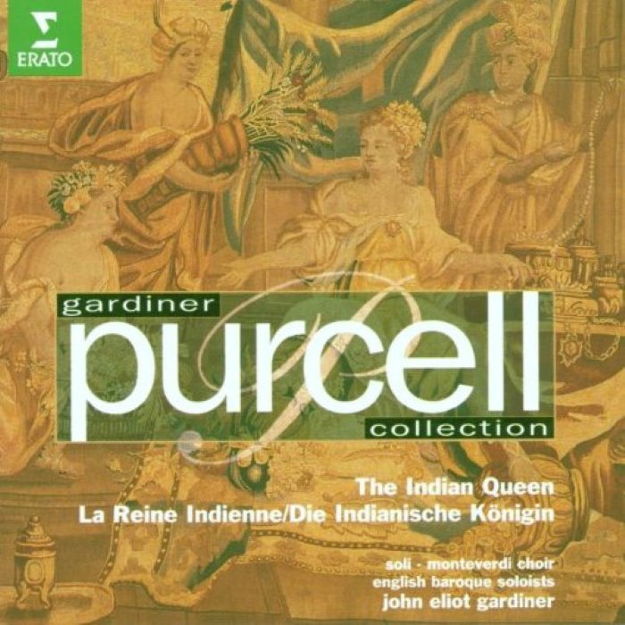 The Indian Queen by Sir John Eliot Gardiner
