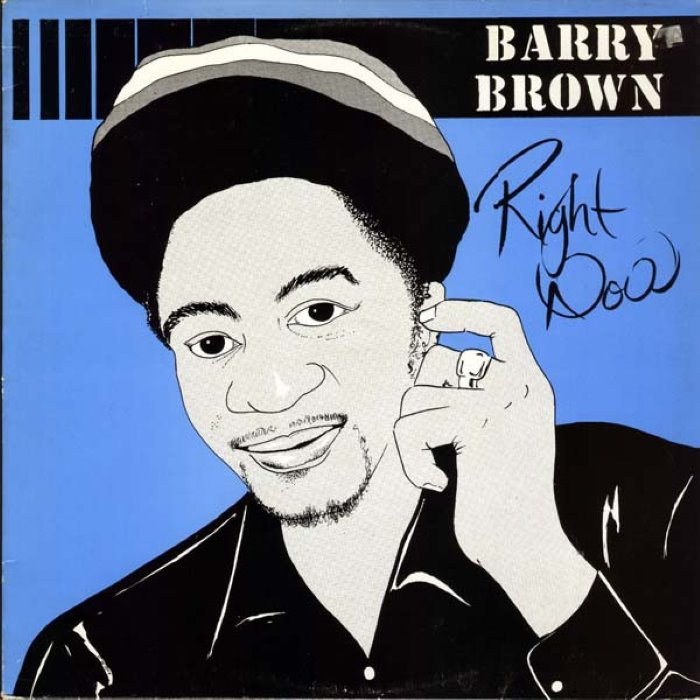 Right Now by Barry Brown