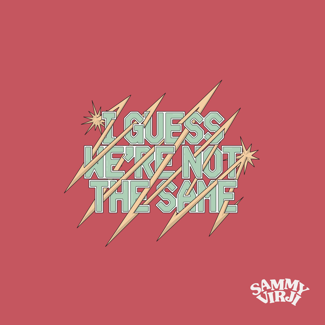 I Guess We’re Not the Same