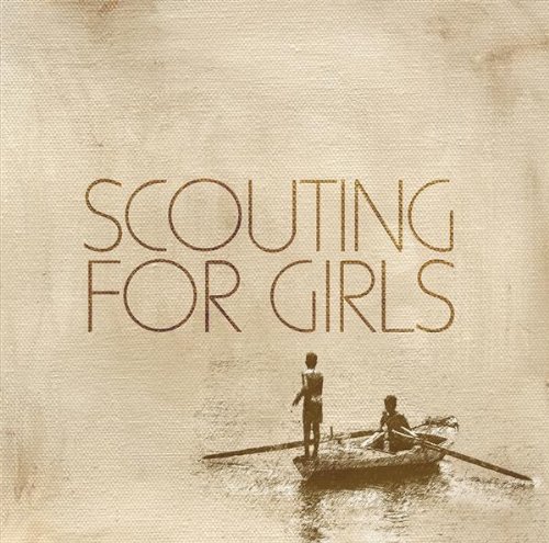 Scouting for Girls by Scouting for Girls