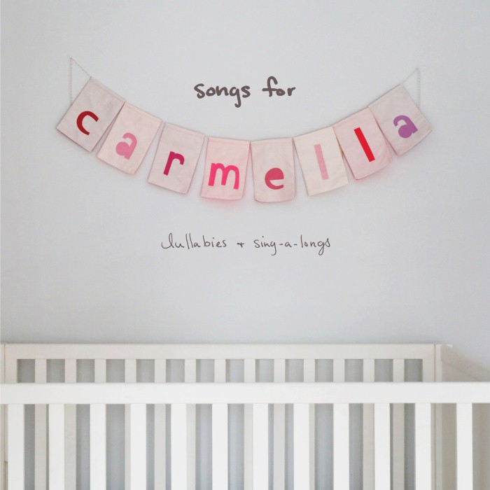 Songs for Carmella: Lullabies & Sing-A-Longs