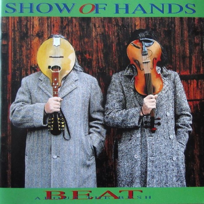 Beat About the Bush by Show of Hands