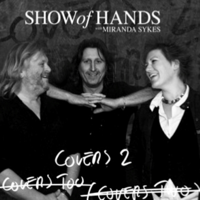 Covers 2 by Show of Hands