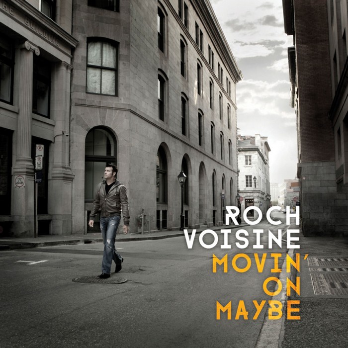 Movin' on Maybe by Roch Voisine