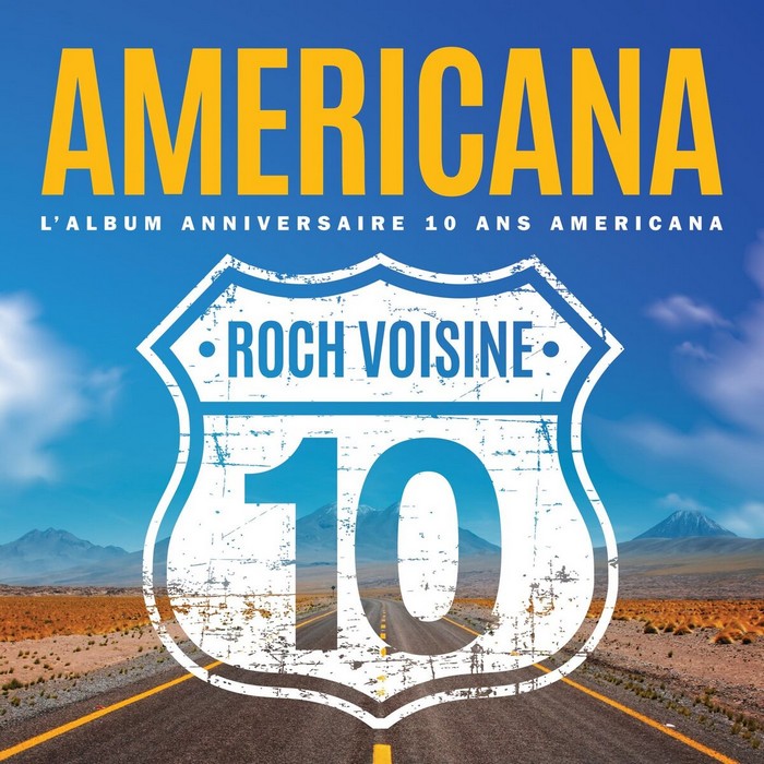 Americana l'album Anniversaire 10 ans Americana