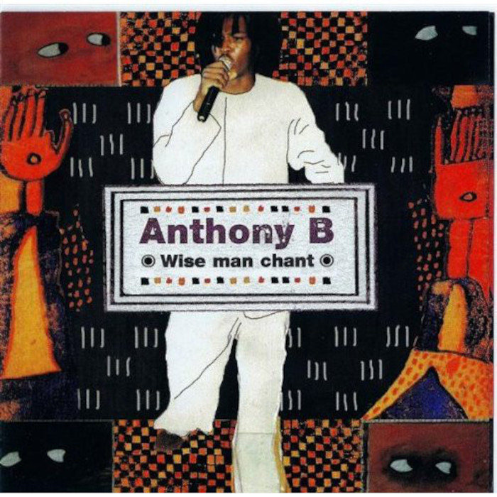 Wise Man Chant by Anthony B