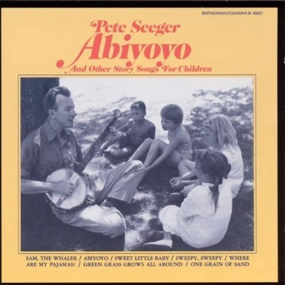 Abiyoyo and Other Story Songs for Children by Pete Seeger