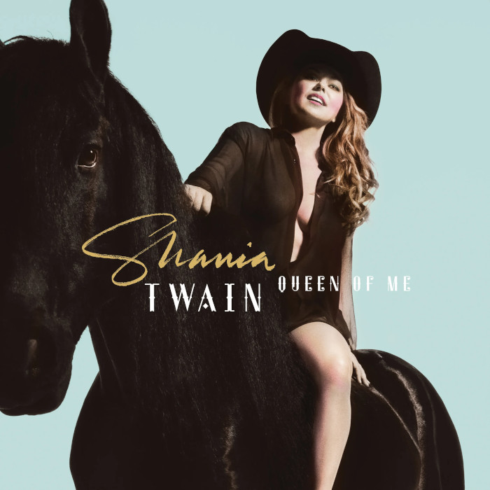 Queen of Me by Shania Twain