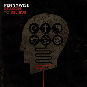 Reason to Believe by Pennywise