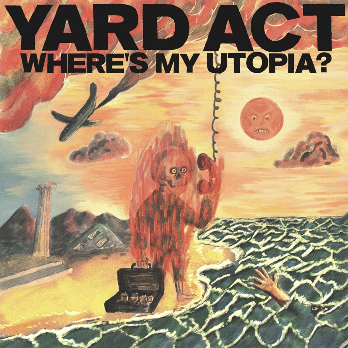 Where's My Utopia? by Yard Act