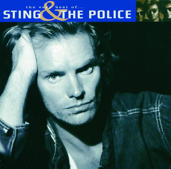 The Very Best of Sting & The Police by Sting & The Police