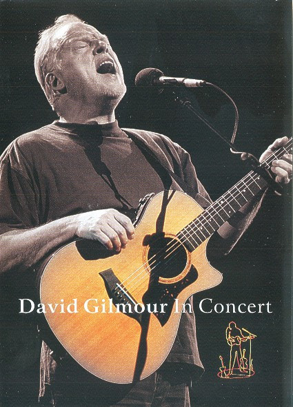 David Gilmour in Concert by David Gilmour