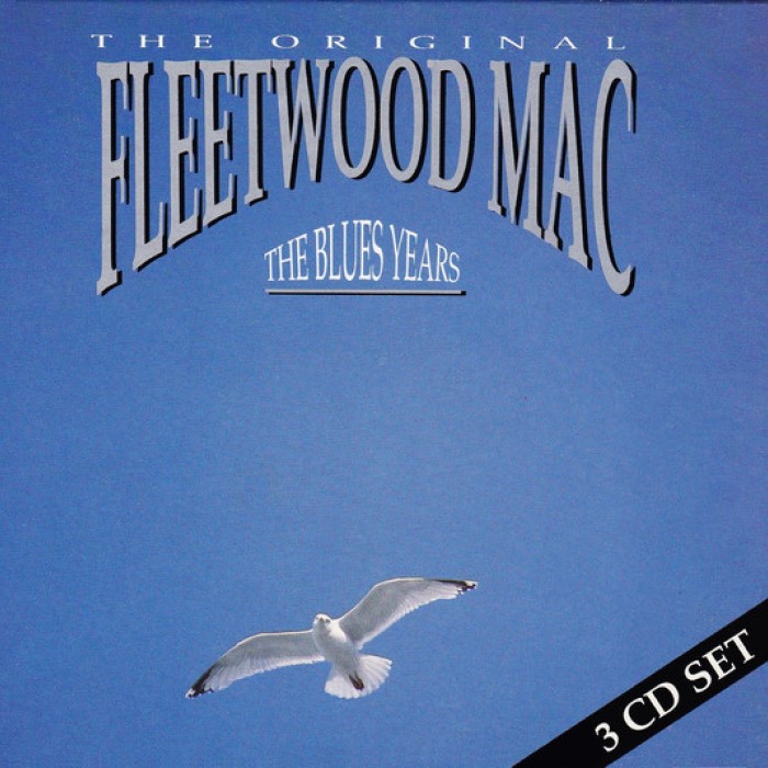 The Blues Years by Fleetwood Mac
