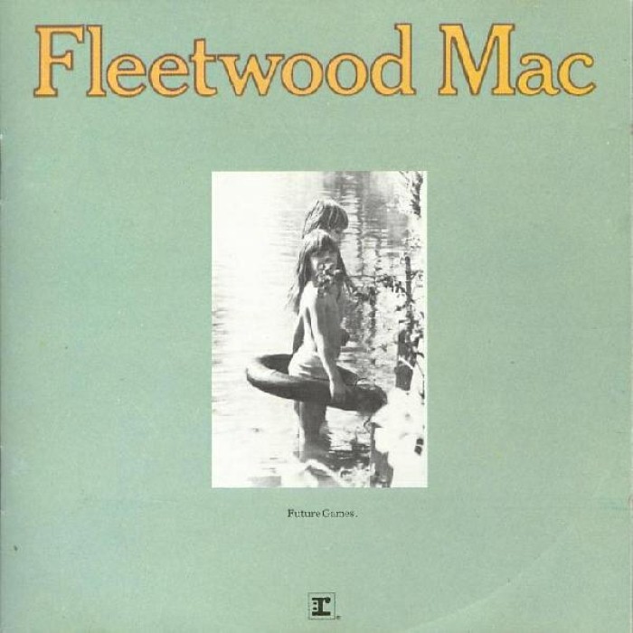 Future Games by Fleetwood Mac