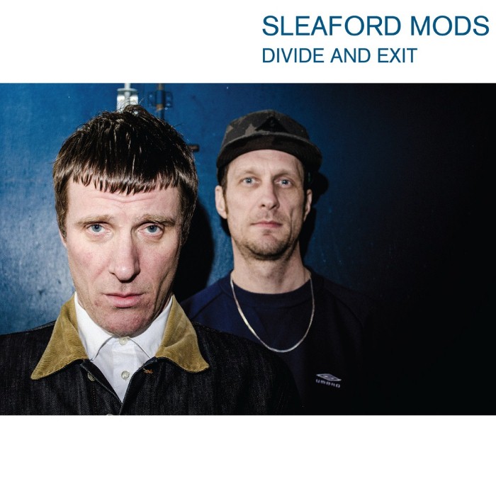 Divide and Exit by Sleaford Mods