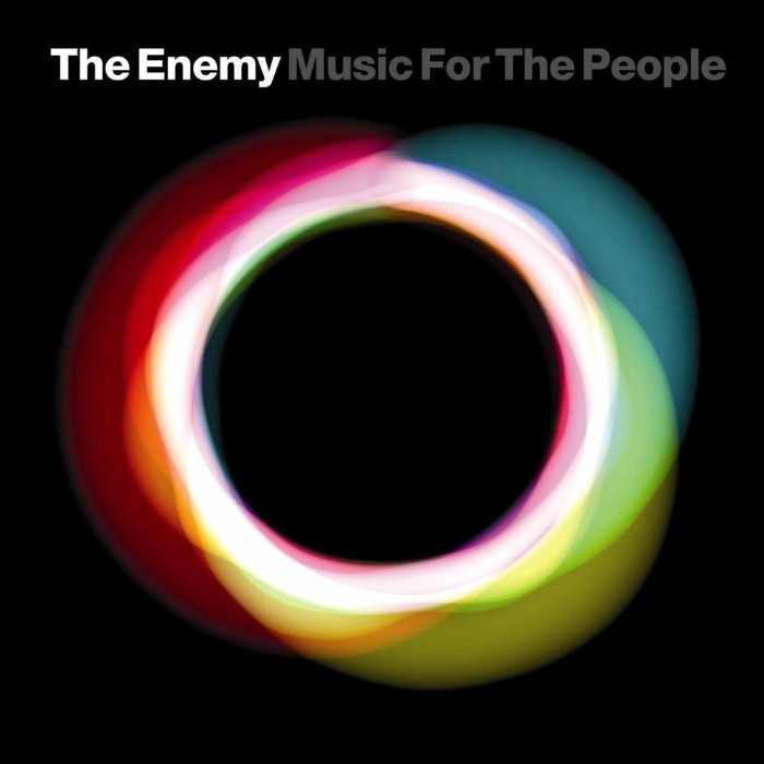Music for the People by The Enemy