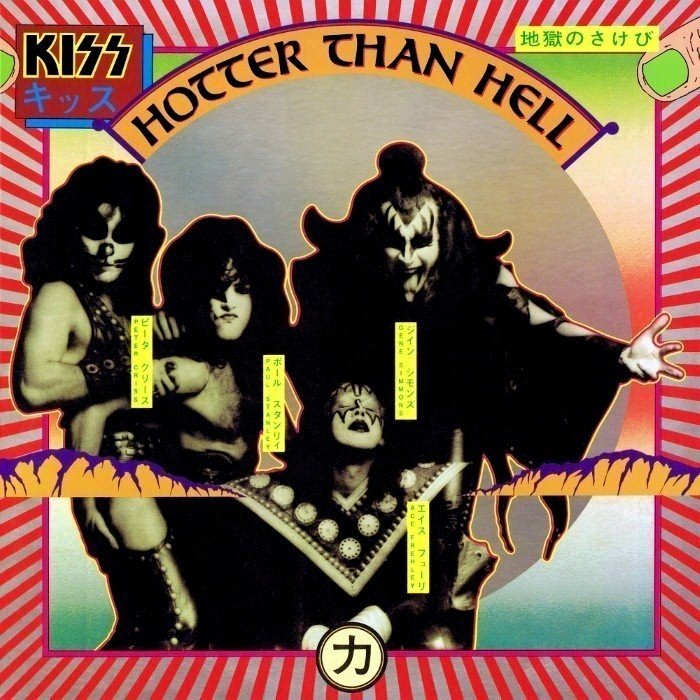 Hotter Than Hell by KISS