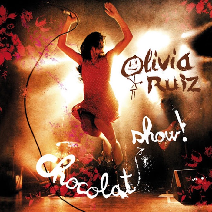 Chocolat Show by Olivia Ruiz