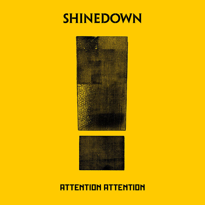 Attention Attention by Shinedown