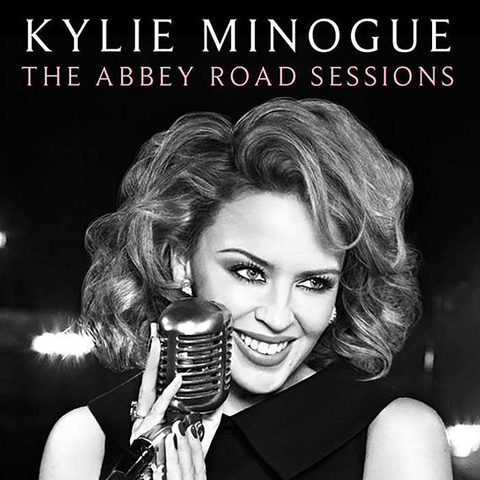 The Abbey Road Sessions by Kylie Minogue