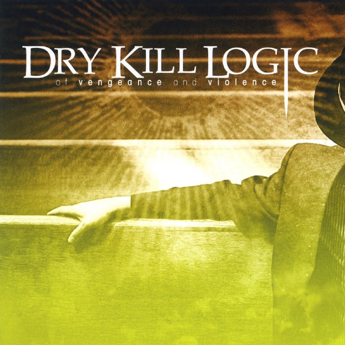 Of Vengeance and Violence by Dry Kill Logic