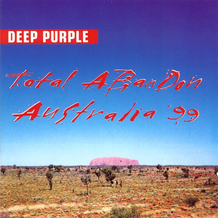 Total Abandon: Australia '99 by Deep Purple