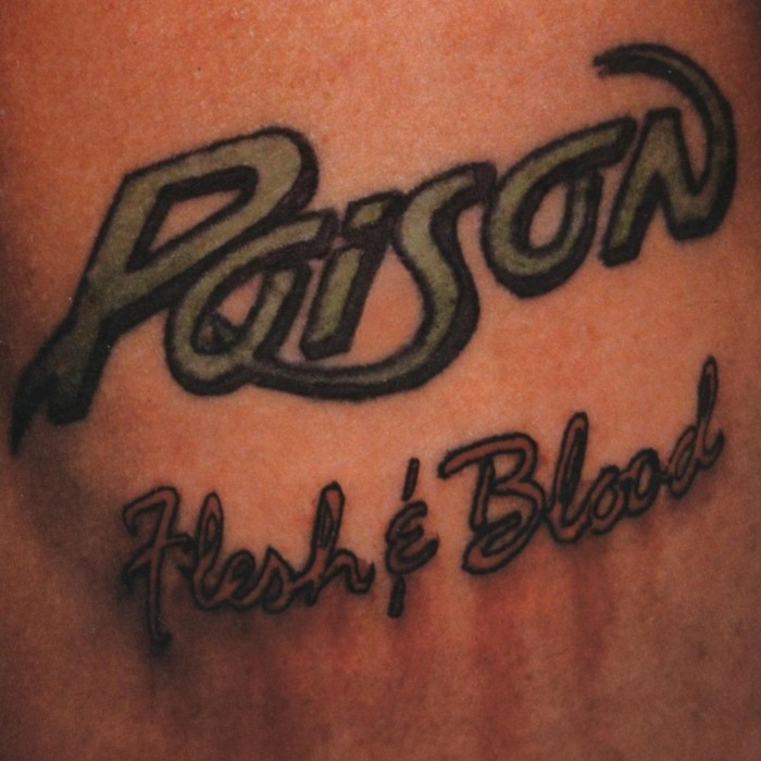 Flesh & Blood by Poison