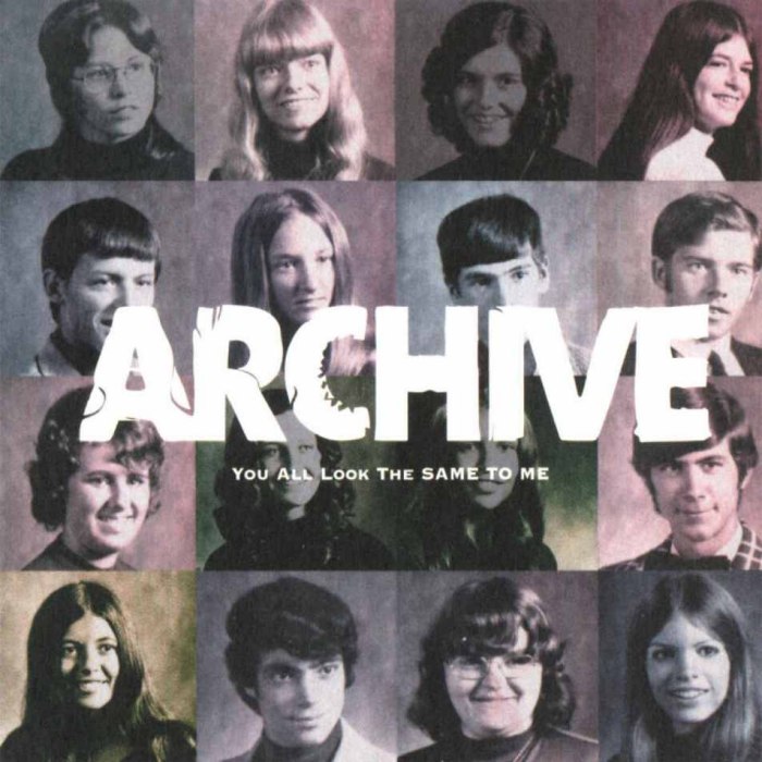 You All Look the Same to Me by Archive