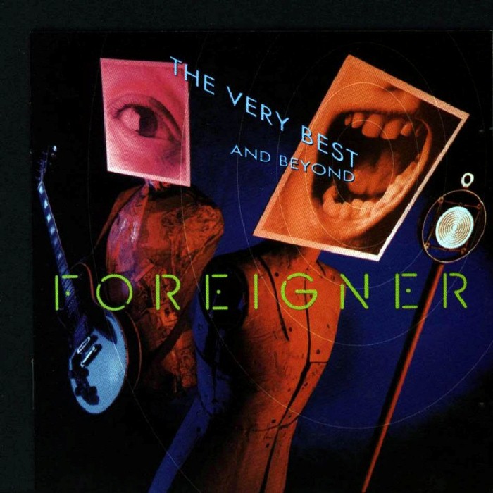 The Very Best...and Beyond by Foreigner