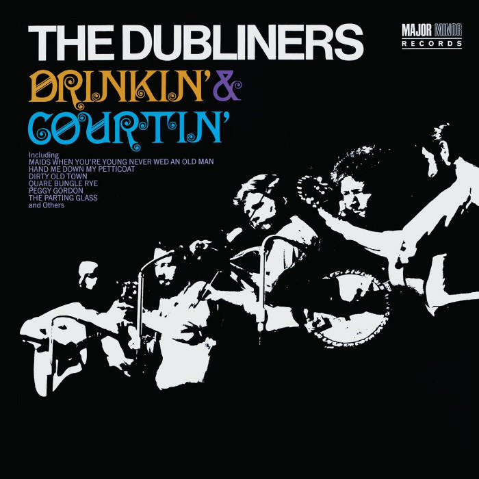 Drinkin' & Courtin' by The Dubliners