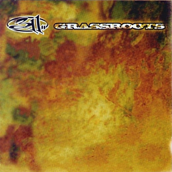 Grassroots by 311