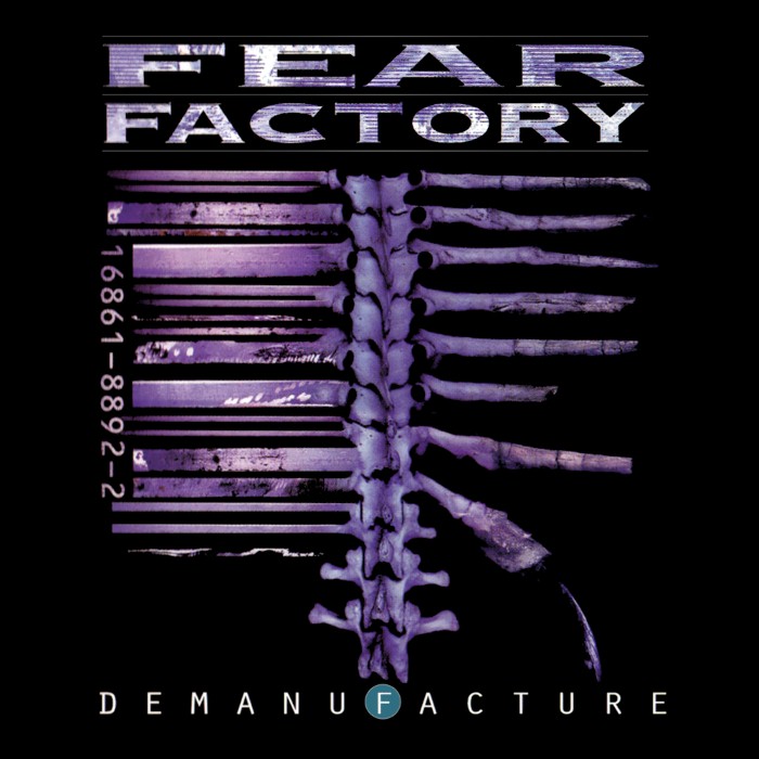 Demanufacture by Fear Factory