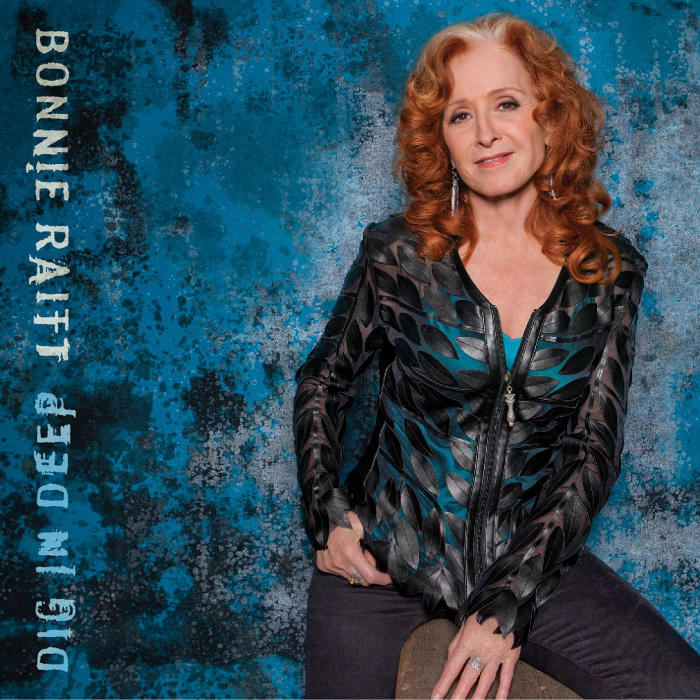 Dig in Deep by Bonnie Raitt
