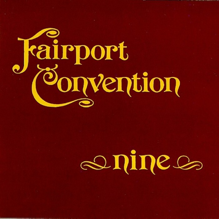 Nine by Fairport Convention