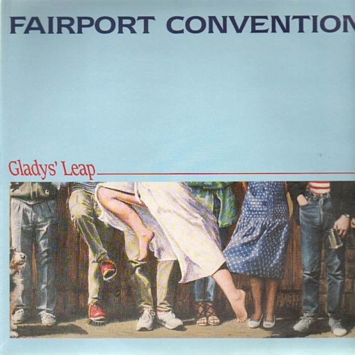 Gladys' Leap by Fairport Convention