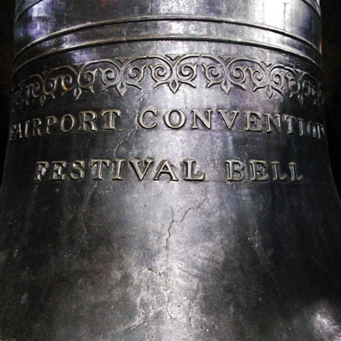 Festival Bell by Fairport Convention