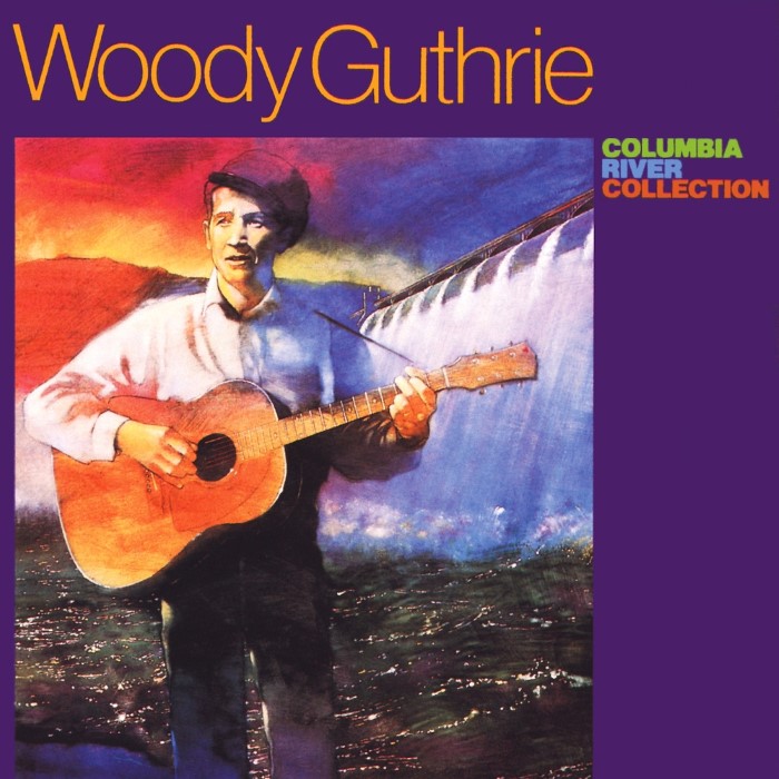 Columbia River Collection by Woody Guthrie