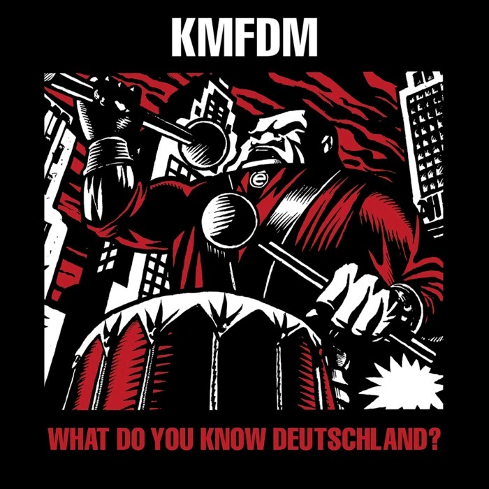 What Do You Know, Deutschland? by KMFDM