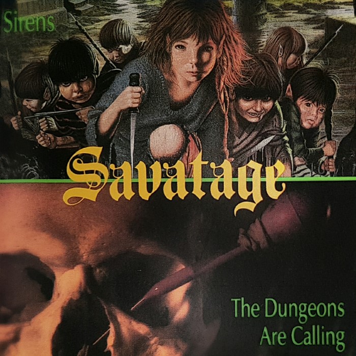 Sirens / The Dungeons Are Calling by Savatage