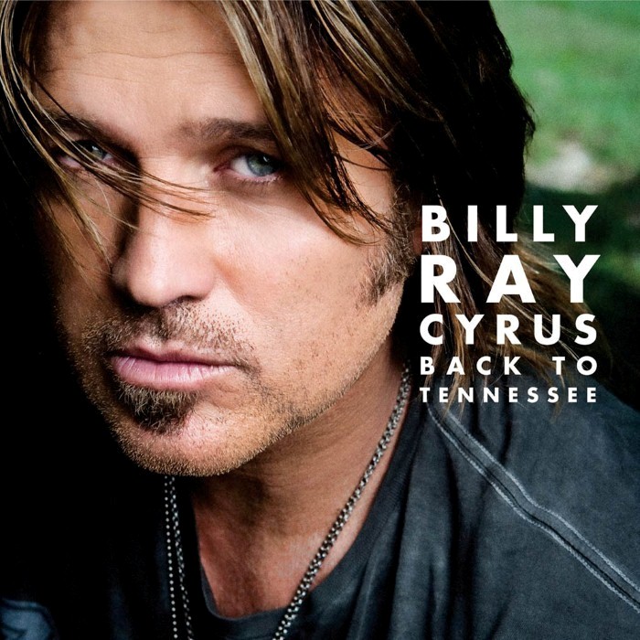 Back to Tennessee by Billy Ray Cyrus