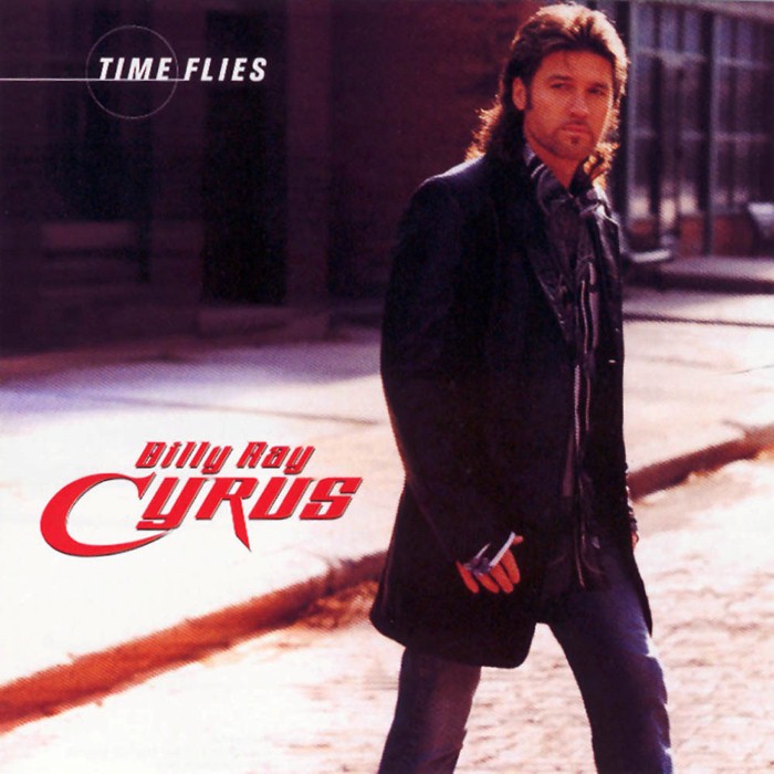 Time Flies by Billy Ray Cyrus
